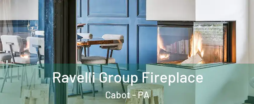 Ravelli Group Fireplace Cabot - PA