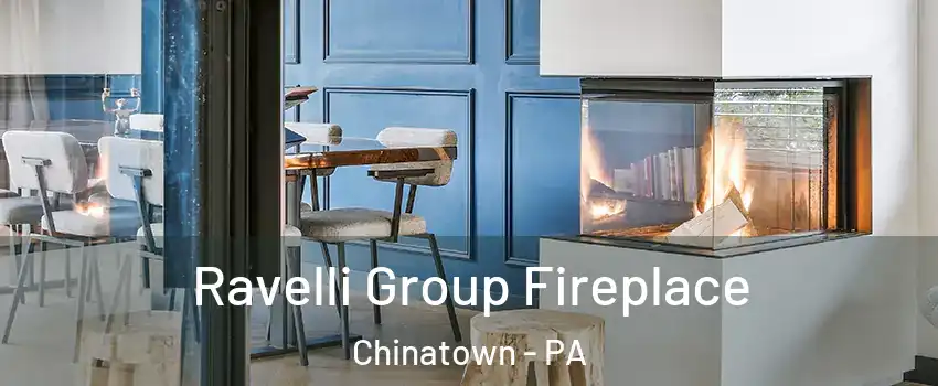 Ravelli Group Fireplace Chinatown - PA