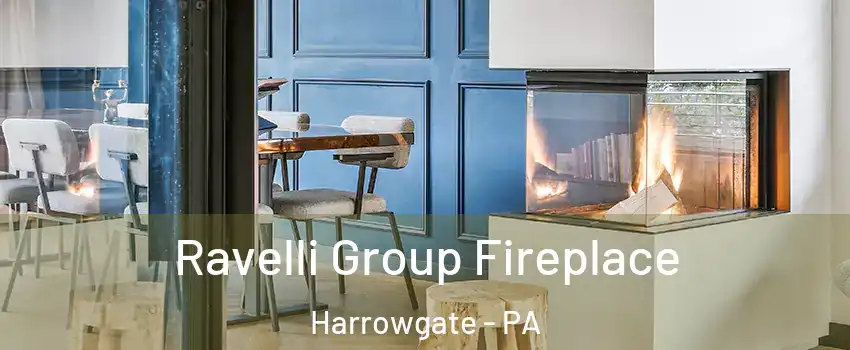 Ravelli Group Fireplace Harrowgate - PA