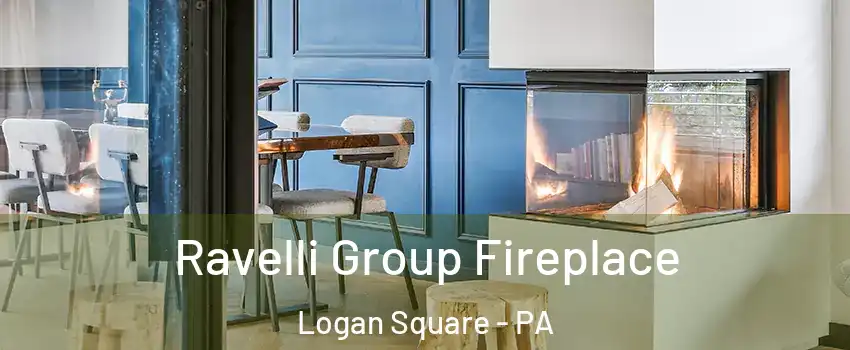 Ravelli Group Fireplace Logan Square - PA
