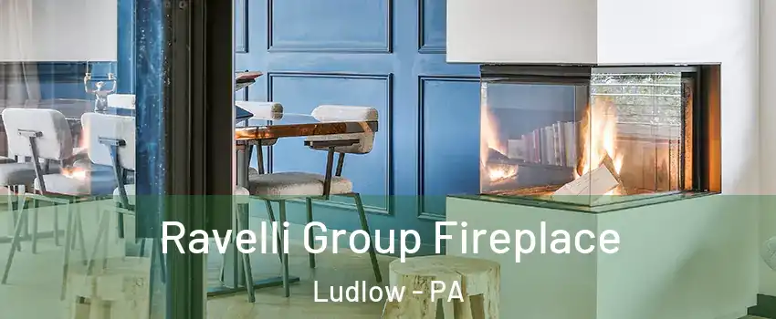 Ravelli Group Fireplace Ludlow - PA