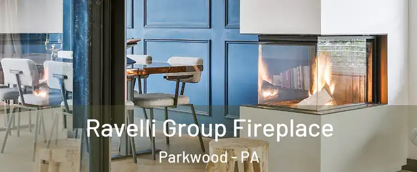 Ravelli Group Fireplace Parkwood - PA