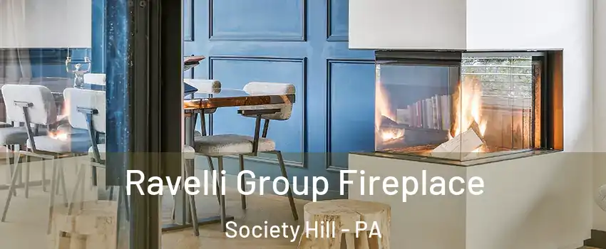 Ravelli Group Fireplace Society Hill - PA