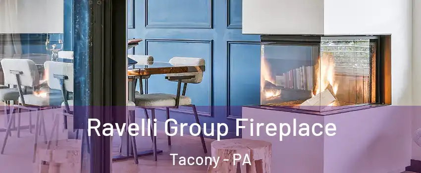 Ravelli Group Fireplace Tacony - PA