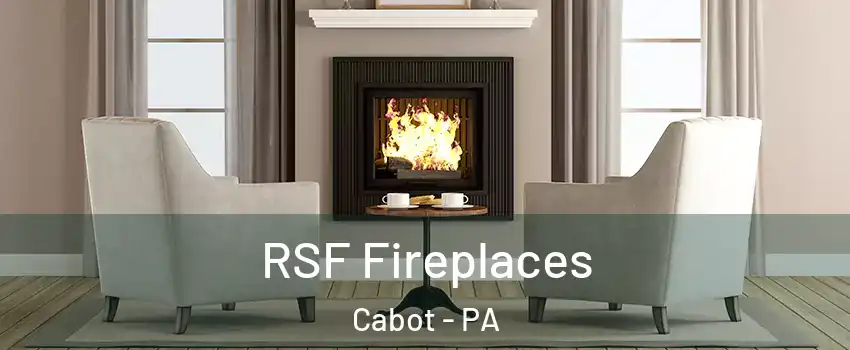 RSF Fireplaces Cabot - PA