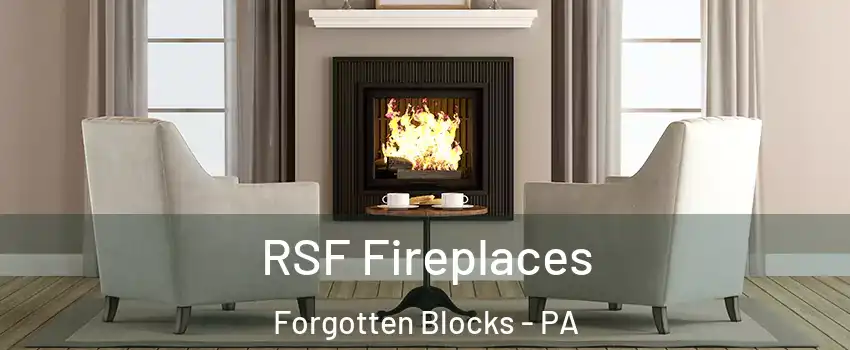RSF Fireplaces Forgotten Blocks - PA