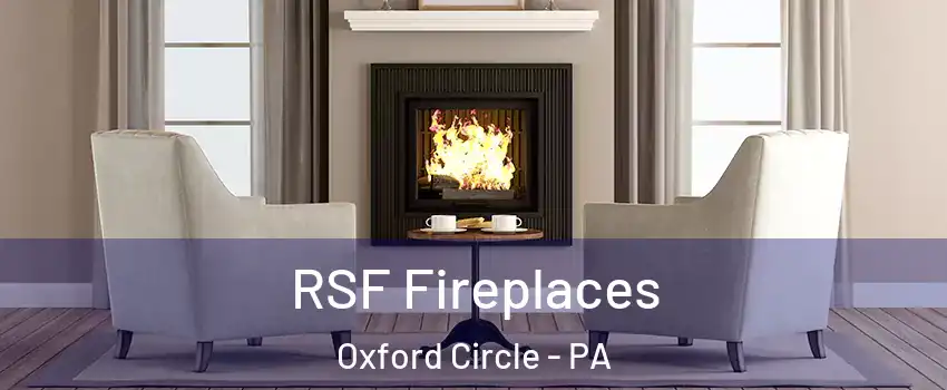 RSF Fireplaces Oxford Circle - PA
