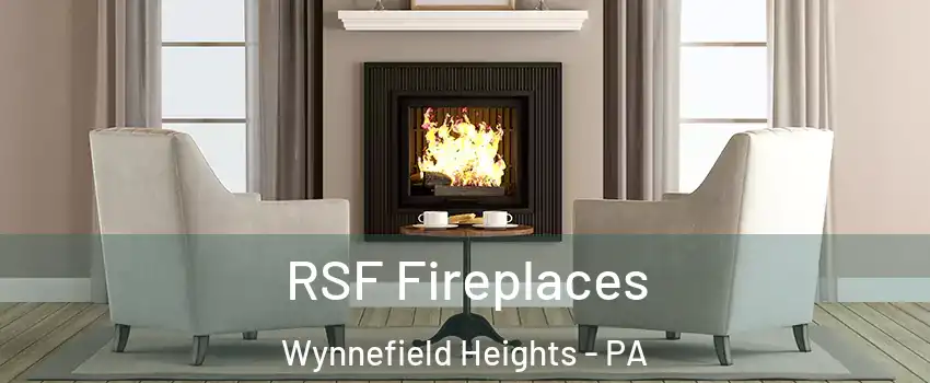 RSF Fireplaces Wynnefield Heights - PA