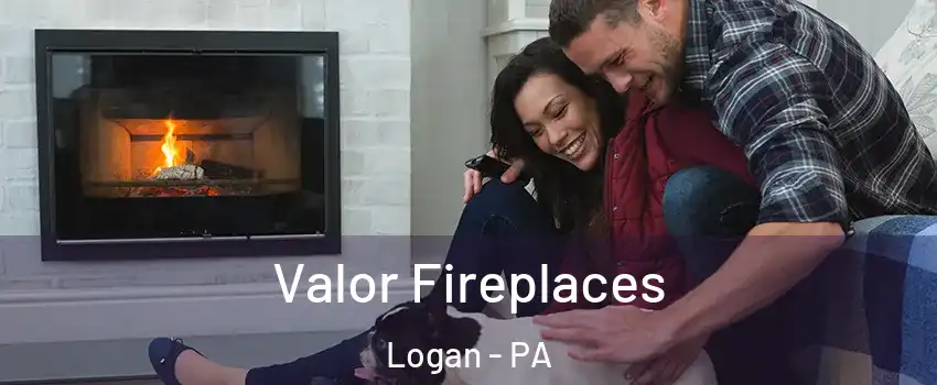 Valor Fireplaces Logan - PA