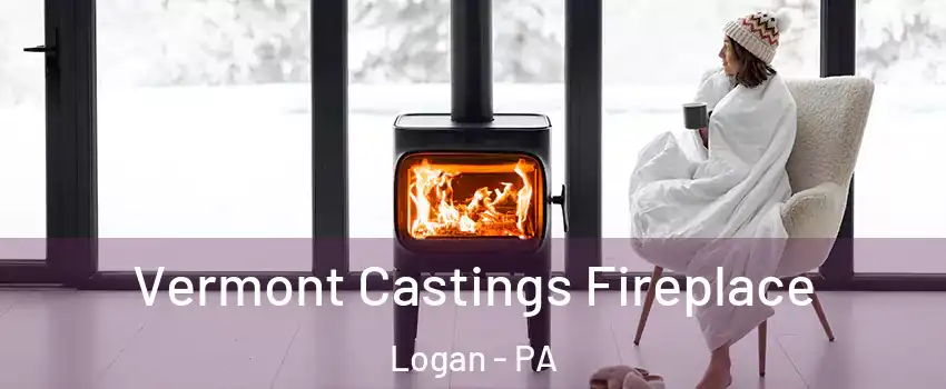 Vermont Castings Fireplace Logan - PA