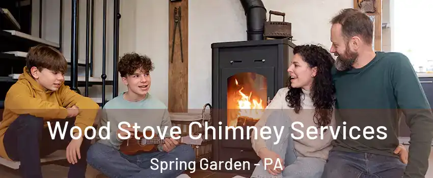 Wood Stove Chimney Services Spring Garden - PA